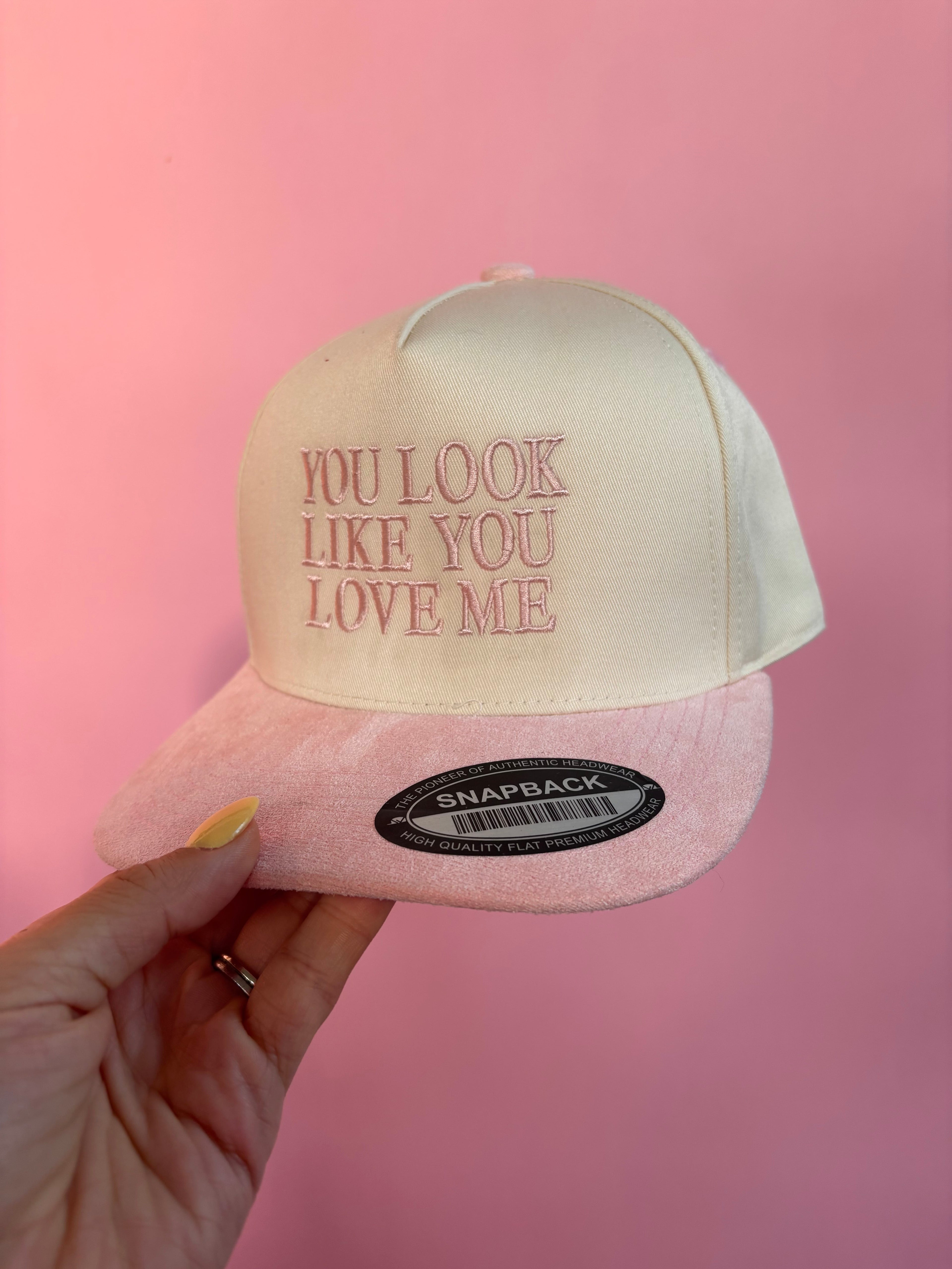 YOU LOOK LIKE YOU LOVE ME Trucker Hat