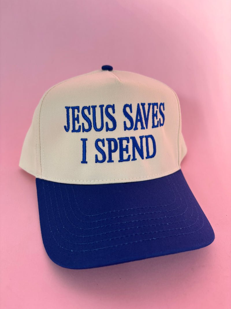 Jesus Saves I Spend Trucker Hat